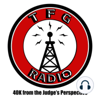 TFG Radio Presents: Focused Fire Episode 37 - Thousand Sons and Tournament Terrain