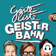 #153.5 - Gästelistchen Geisterbähnchen (Live in Köln)