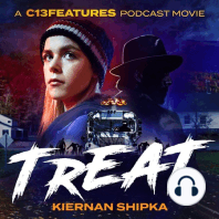 C13Features Podcast Movie: Treat, Starring Kiernan Shipka