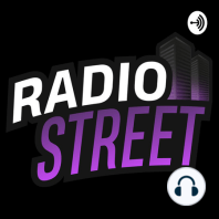 Radio Street #72 Une pure Masterclass