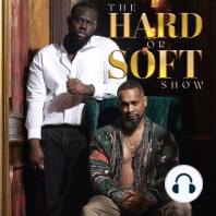 84: Hard Or Soft: Greatest Podcast Ever FT. The Naked Trumpeter