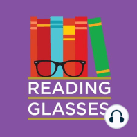 Ep 237 - Reading Glasses Challenge 2022 and New Years Reader Resolutions