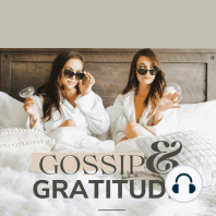 Gossip and Gratitude CHRISTMAS SPECIAL!!!