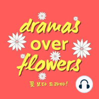 Announcement! We are now Dramas Over Flowers!