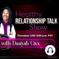 Healthy Relationship Talk Radio 03-08-2018