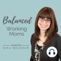 Ep #45: Just Be A Good Enough Mom