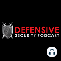 Defensive Security Podcast Episode 262