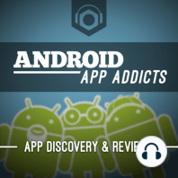 Android App Addicts #581 – Tyranny Of Default