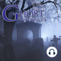 Ghost Chronicles 01-15-2009