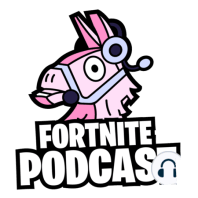 TFP Ep 57: Fortnite Phenomenon