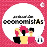 Fernanda Estevan: Economia e Educação.