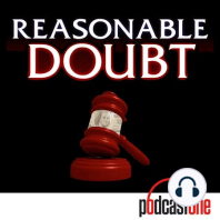 Beyond A Reasonable Doubt - March 12, 2022