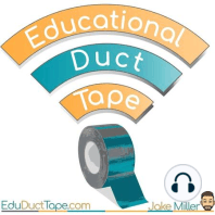 An #EduDuctTape Soapbox + The EdTech News Brief