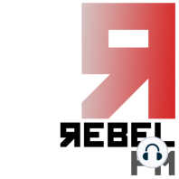 Rebel FM Episode 536 - 04/15/2022