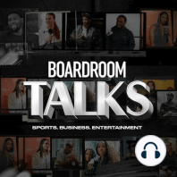 Wes Moore Joins The Boardroom