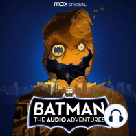 Batman: The Audio Adventures Season 1 Trailer