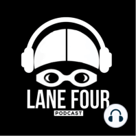 5. Por Que Lane Four Podcast?