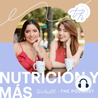 Mitos de la nutrición - Parte II