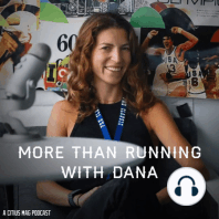 Introducing More than Running with Dana Giordano