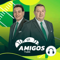 Ep 1: ¿NFL o Serie Mundial? Los Amigos recuerdan cuando se les juntó la chamba