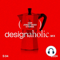designaholic ep:01 — Alexis Del Toro