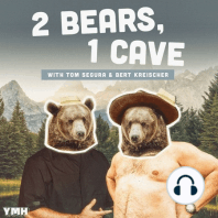 Ep. 133 | 2 Bears 1 Cave w/ Bert Kreischer & Chris Distefano