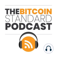 The Bitcoin Standard Podcast Presents Saifedean Ammous Live in Vienna