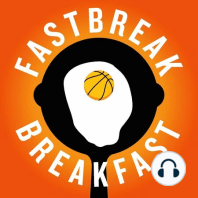 Fastbreak Breakfast Ep. 25 Part 2 “2015 NBA Playoff Preview”