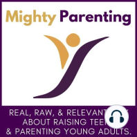 Being Bold and Increasing Confidence—Mighty Parenting 225 with Fred Joyal