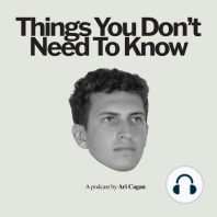 Coming Soon: Things You Don't Need to Know