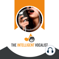 Episode 00 - Introduction to the Intelligent Vocalist Podcast