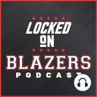 LOCKED ON BLAZERS-July 18-Dame DOLLA is in the building
