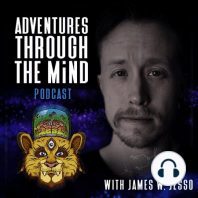 The Psychedelic Dark Side: Cults, Psychosis & Delusional Ideation w/ James Kent ~ Ep. 58
