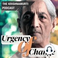 Krishnamurti on Anonymity and Creativity