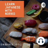 226. New Podcast, Japanese with Teppei and Noriko