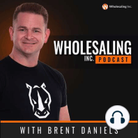 WIP 452: Brent Cold Calls Motivated Sellers Live!