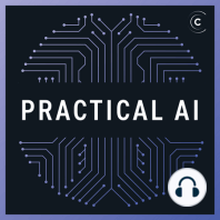Meet your Practical AI hosts