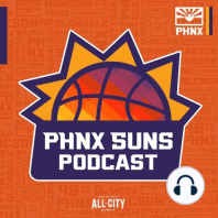 Ep. 106- True Leadership On This Suns Team Wasn't Bought