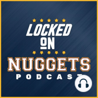 Locked on Nuggets: Quick interview with Nikola Jokic, update on Darrell, Barton