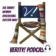 Verity! Episode 22 - Companion Confab: Once, Future, & Out of This World