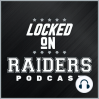 Locked on Raiders - Sept. 29 - Key players at Baltimore