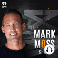 The Mark Moss Show Oct 27, 2021