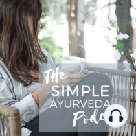 144 | Ayurveda + Liver Health