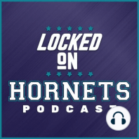 LOCKED ON HORNETS - 10/18/16 - #CHAatCHI recap, Lamb responds, Andrews shines