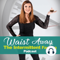 #152 - Intermittent Fasting, Avoiding Fatigue While Fasting, and the Difference Between An Iron Supplement and a Ferritin Supplement - with Jennifer Ludington!
