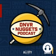 DNVR Nuggets Podcast: The Last Dance Stonk Report with Dave DuFour