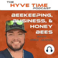 Pollinator Habitat with Peter Berthelsen from Conservation Blueprint- Episode 008 Hyve Time™