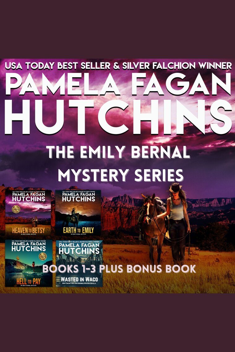 The Emily Bernal Mystery Series by Pamela Fagan Hutchins