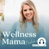 479: Sarah Greenfield on the Gut + Hormone Connection and Learning From Your Poop