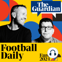 Germany book Euro 2022 final and EFL returns – Football Weekly Extra